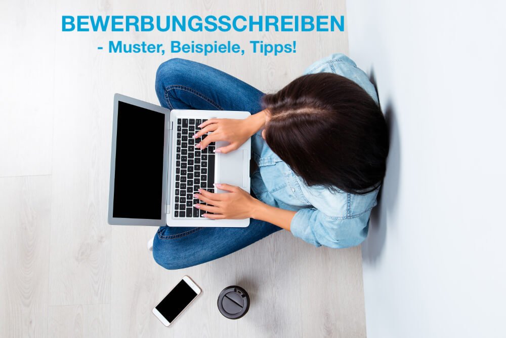 Bewerbungsschreiben: Muster, Beispiele und die besten Tipps