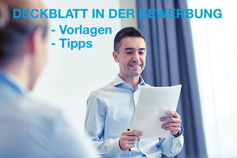 Deckblatt Bewerbung: Kostenlose Vorlagen und die besten Tipps