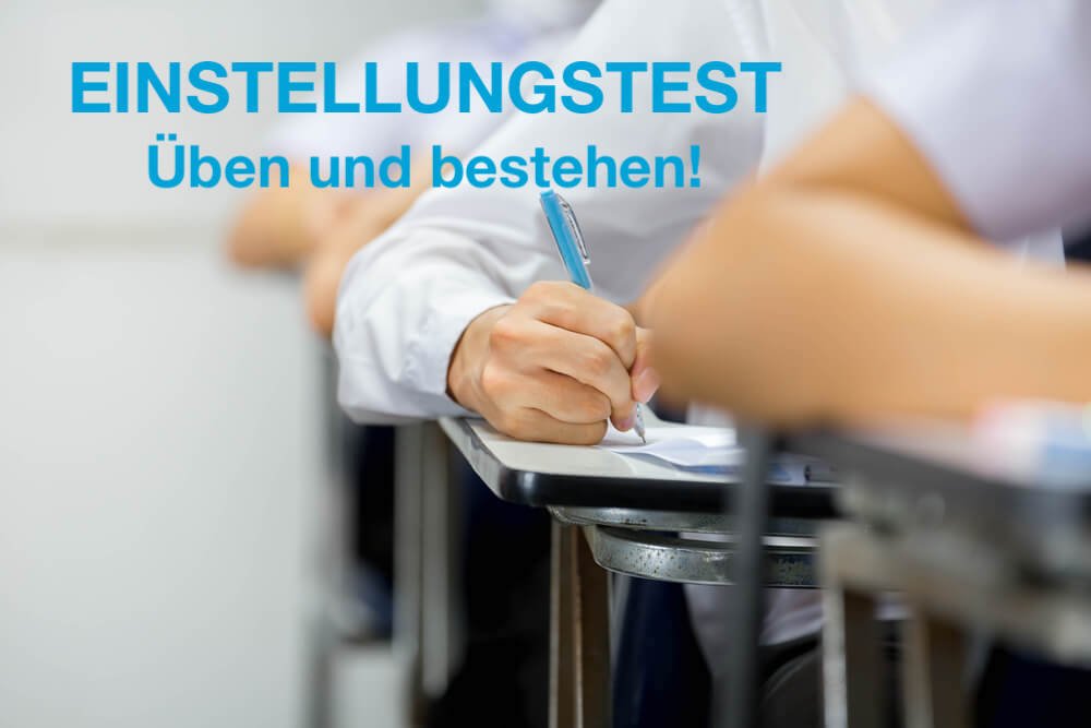 Einstellungstest: Kostenlos üben, Fragen, Lösungen und die besten Tipps