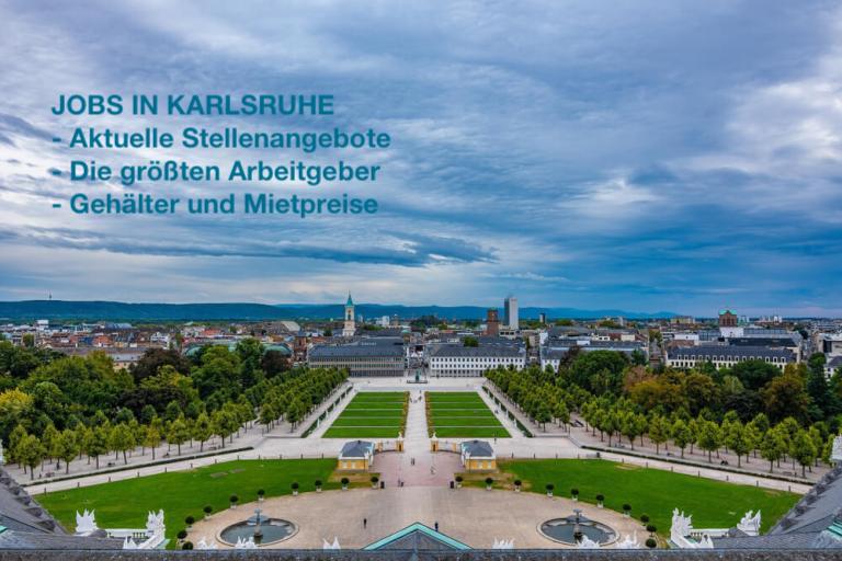 Jobs in Karlsruhe: Stellen, Gehälter und Arbeitgeber in Karlsruhe