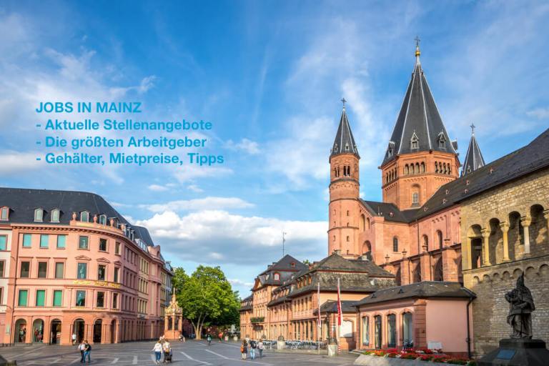 Jobs in Mainz: Aktuelle Stellenangebote und die größten Arbeitgeber