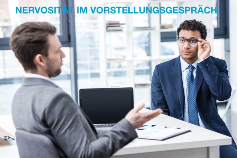 Die besten 18 Tipps gegen Nervosität im Vorstellungsgespräch