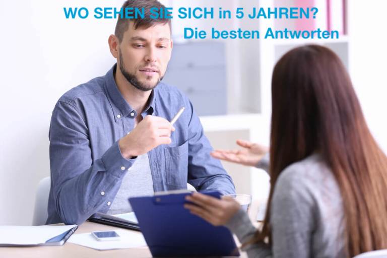 Wo sehen Sie sich in 5 Jahren? Die besten Antworten und Beispiele