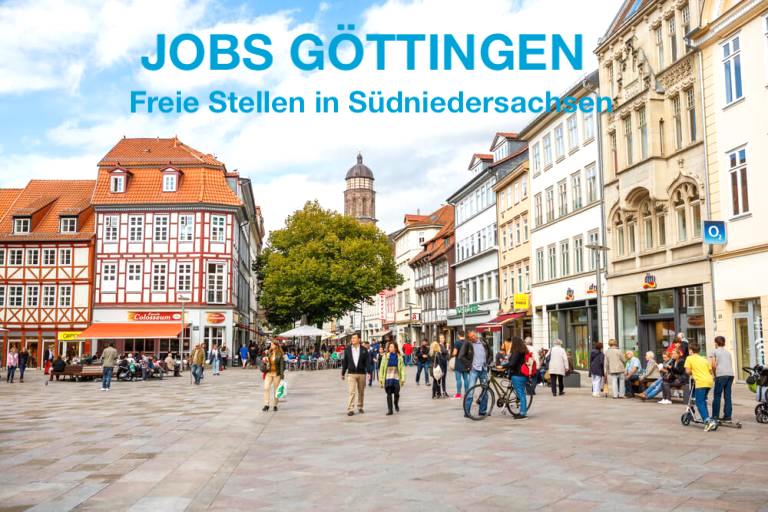Jobs in Göttingen: Aktuelle Stellenanzeigen für Südniedersachsen