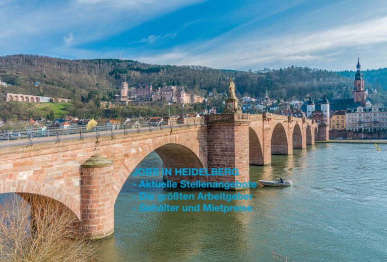 Jobs in Heidelberg: Aktuelle Stellenangebote im Rhein-Neckar-Gebiet