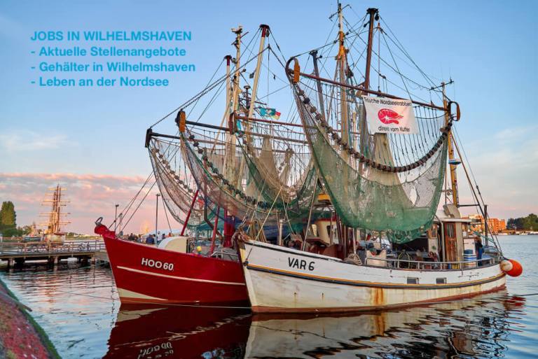 Jobs in Wilhelmshaven: Leben und Arbeiten an der Nordsee